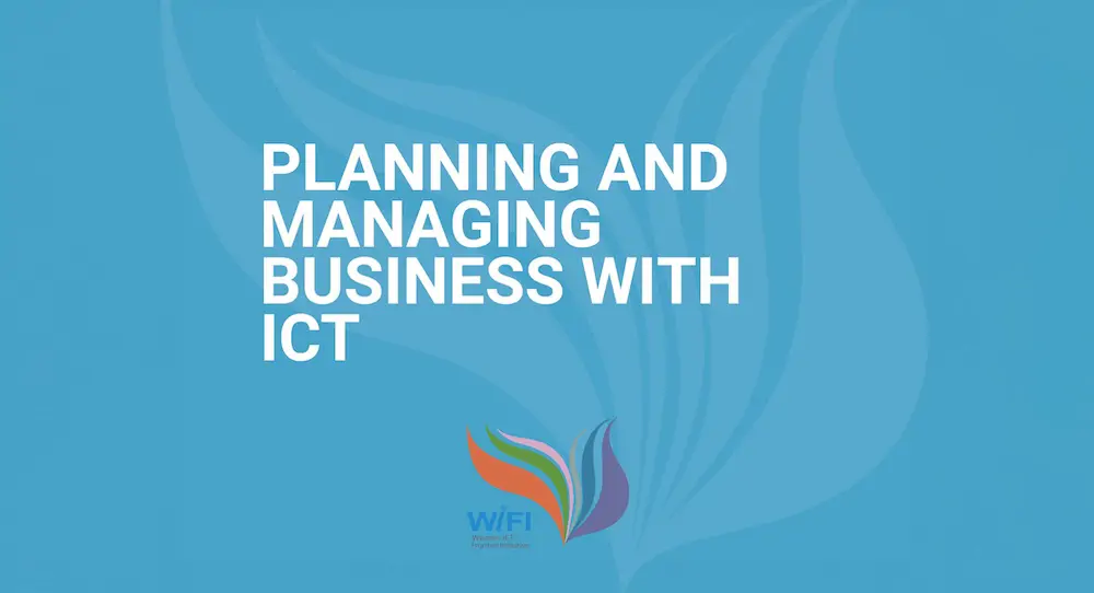 Planning and Managing a Business Using ICTs (WIFI Module)