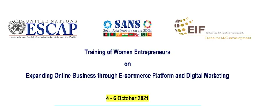 Women Entrepreneurs on Expanding Online Business through E-commerce Platform and Digital Marketing