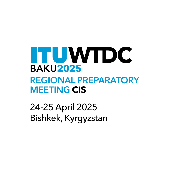 Regional Preparatory Meeting for WTDC-25 for Commonwealth of Independent States (RPM-CIS)