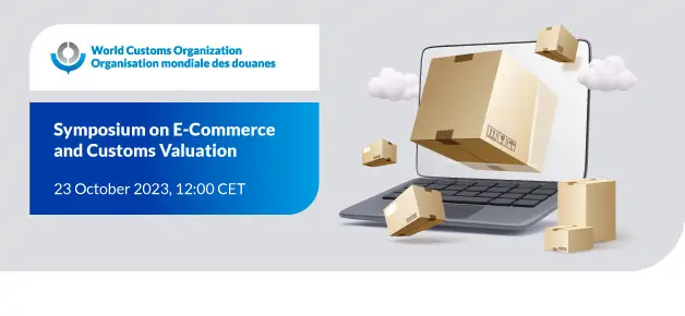 E-Commerce and Customs valuation - Challenges and Reforms in an era of persistent change