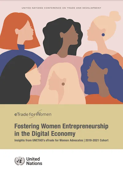 Fostering Women Entrepreneurship in the Digital Economy