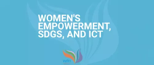 Women's Empowerment, SDGs, and ICT - Core Module 1