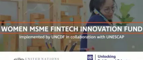 10 digital solutions for women entrepreneurs win support from United Nations’ FinTech Innovation Fund