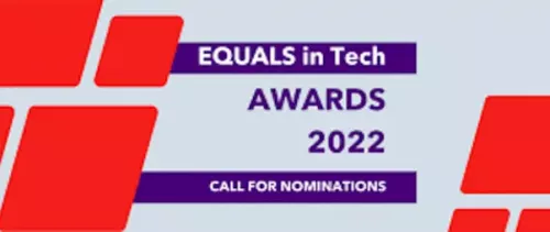 Seeking nominations for the 2022 EQUALS in Tech Awards (until 1 June 2022)