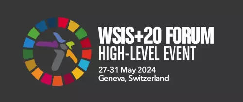 UN’s WSIS+20 Forum High-Level Event to chart the next phase of action for digital and sustainable development