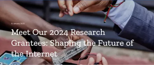 Meet Our 2024 Research Grantees: Shaping the Future of the Internet