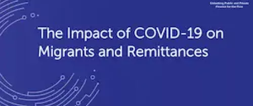 COVID-19 changing the landscape for migrants and remittances