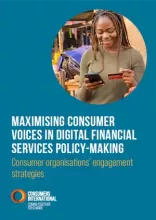 Maximising Consumer Voices in Digital Financial Services Policy-Making