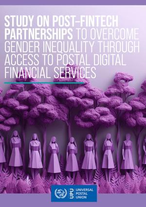 Study on post–fintech partnerships to overcome gender inequality through access to postal digital financial services