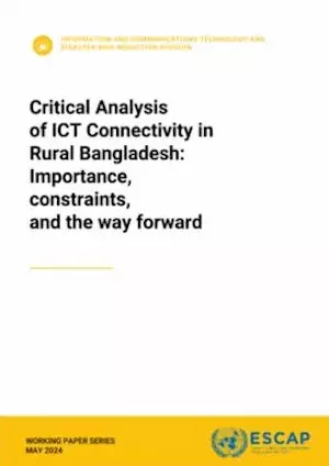 Critical analysis of ICT connectivity in rural Bangladesh : importance, constraints, and the way forward