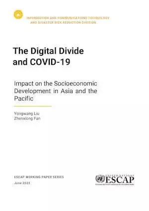 The Digital Divide and COVID-19, Impact on the Socioeconomic Development in Asia and the Pacific