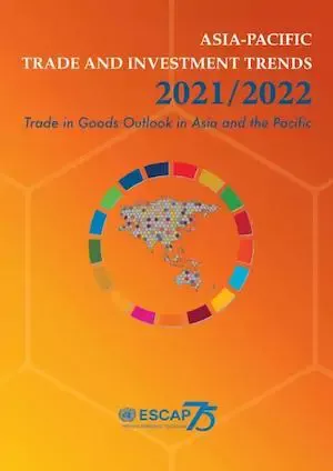 Trade in Goods Outlook in Asia and the Pacific 2021/2022