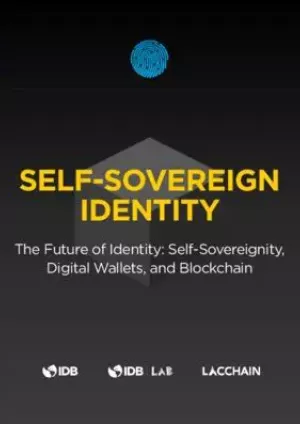 Self-Sovereign Identity: The Future of Identity: Self-Sovereignity, Digital Wallets, and Blockchain