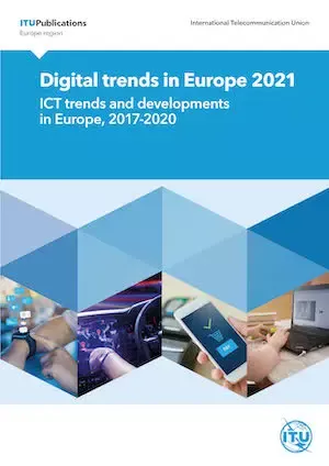 Digital trends in Europe 2021 ICT - trends and developments in Europe, 2017-2020