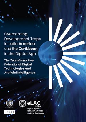 Overcoming Development Traps in Latin America and the Caribbean in the Digital Age: The Transformative Potential of Digital Technologies and Artificial Intelligence