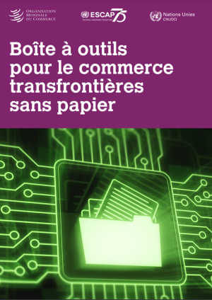 Boîte à outils pour le commerce transfrontières sans papier