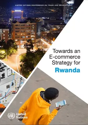 Towards an E-commerce Strategy for Rwanda