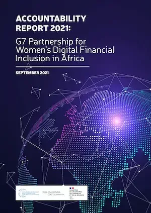 ACCOUNTABILITY REPORT 2021: G7 Partnership for Women’s Digital Financial Inclusion in Africa