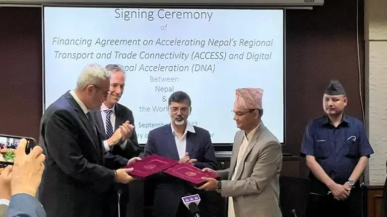 Government of Nepal and World Bank Sign Agreements for $415 Million towards Building Infrastructure for Digital Development & Regional Transport and Trade Connectivity