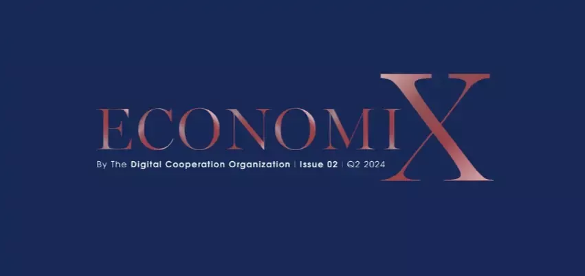 The Digital Cooperation Organization launches the second edition of EconomiX magazine, focusing on the global digital economy