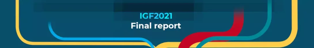 IGF 2021 Final report