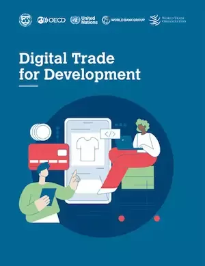 Report explores opportunities and challenges for developing economies from digital trade