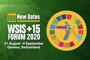 WSIS+15 Forum 2020 New Dates