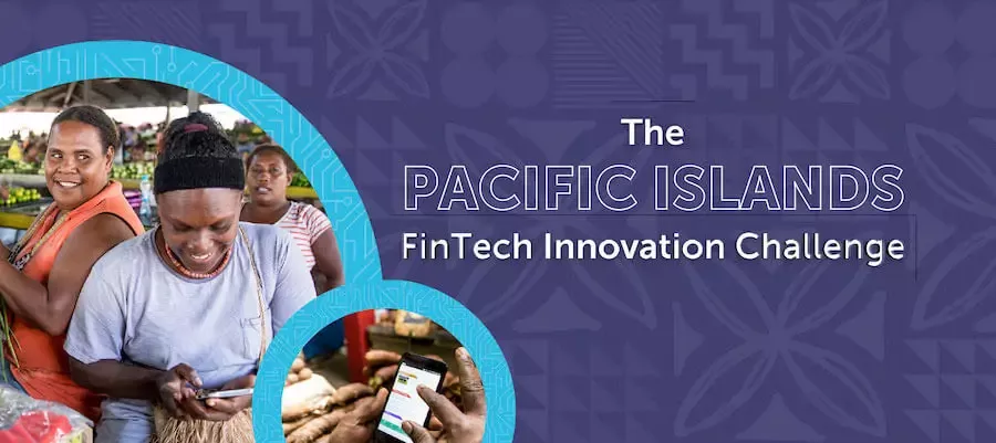 11 Teams Confirmed for the Pacific Islands FinTech Innovation Challenge