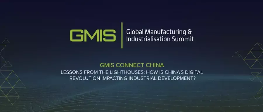 GMIS Connect highlights industrial lighthouses that are propelling digital transformation in China