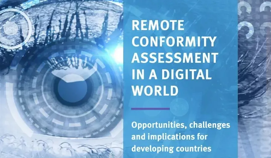 Implications of remote conformity assessment for developing countries