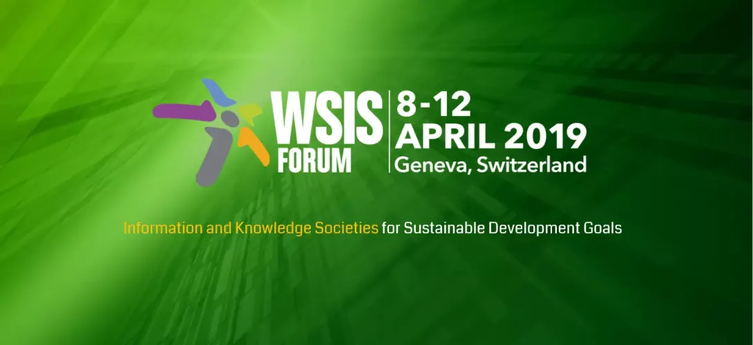 WSIS - Open Consultation Process on Shaping the Themes and Format of WSIS Forum 2019