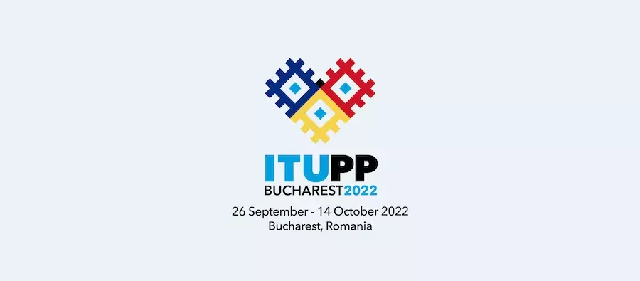 Highlights: ITU Plenipotentiary Conference 2022