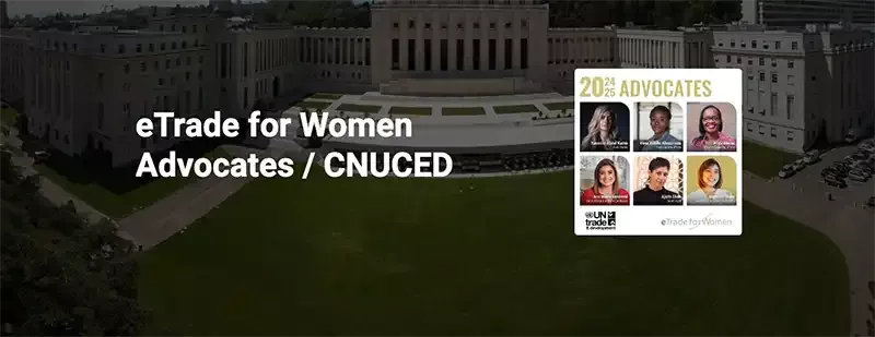 eTrade for Women Advocates | CNUCED